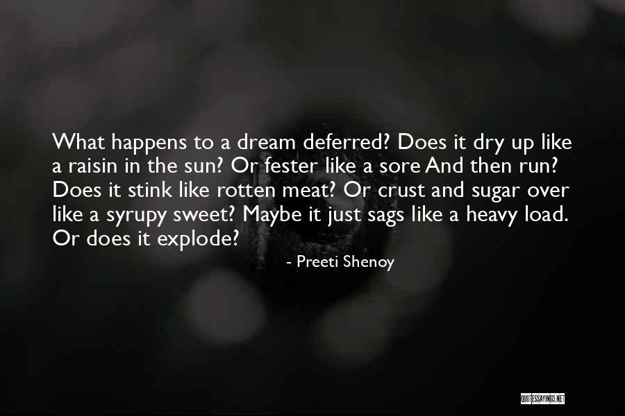 I Am Sweet As Sugar Quotes By Preeti Shenoy