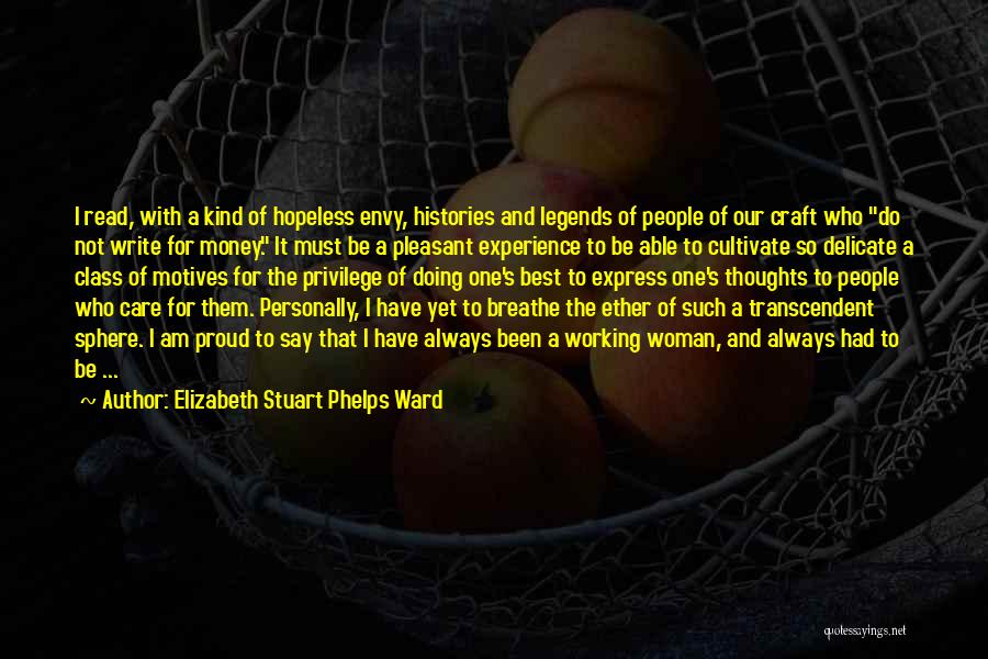 I Am That Kind Of Woman Quotes By Elizabeth Stuart Phelps Ward