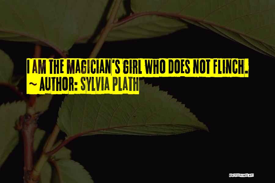 I Am The Girl Who Quotes By Sylvia Plath