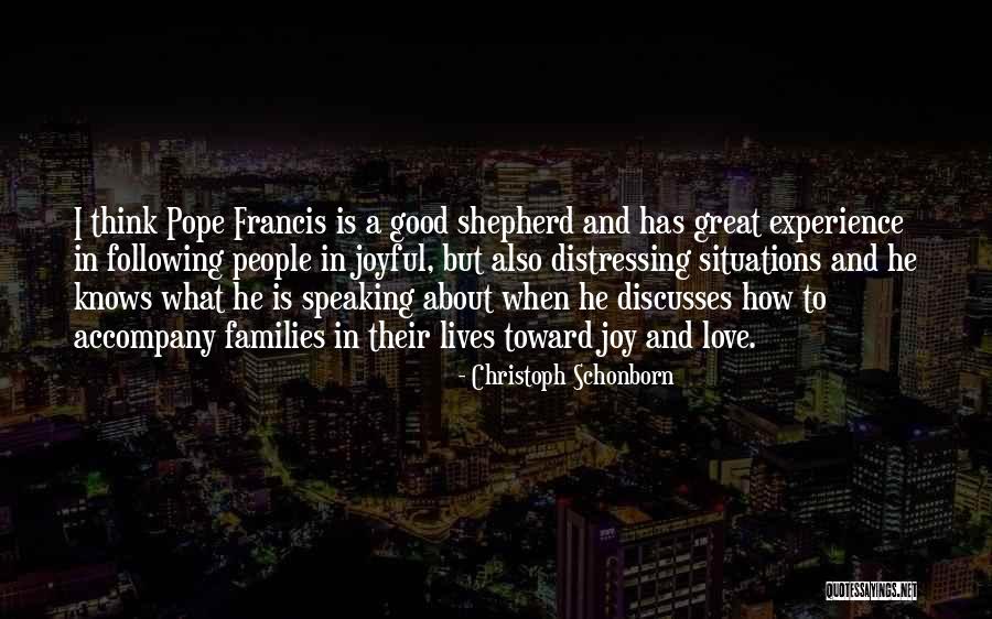 I Am The Good Shepherd Quotes By Christoph Schonborn