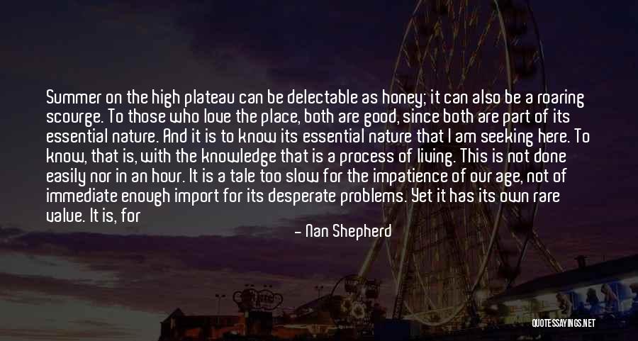 I Am The Good Shepherd Quotes By Nan Shepherd I Am The Good Shepherd Quotes By Nan Shepherd