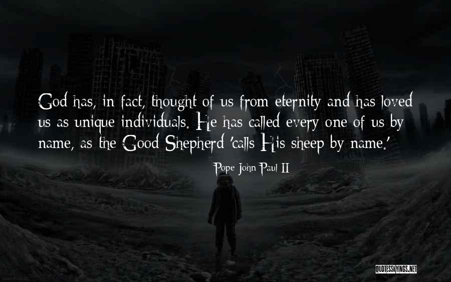 I Am The Good Shepherd Quotes By Pope John Paul II I Am The Good Shepherd Quotes By Pope John Paul II