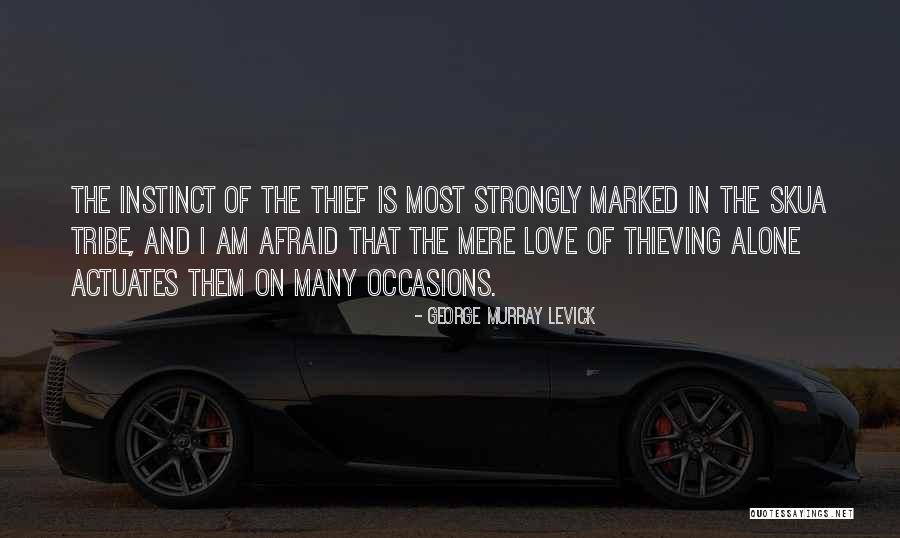 I Am The Love Quotes By George Murray Levick I Am The Love Quotes By George Murray Levick