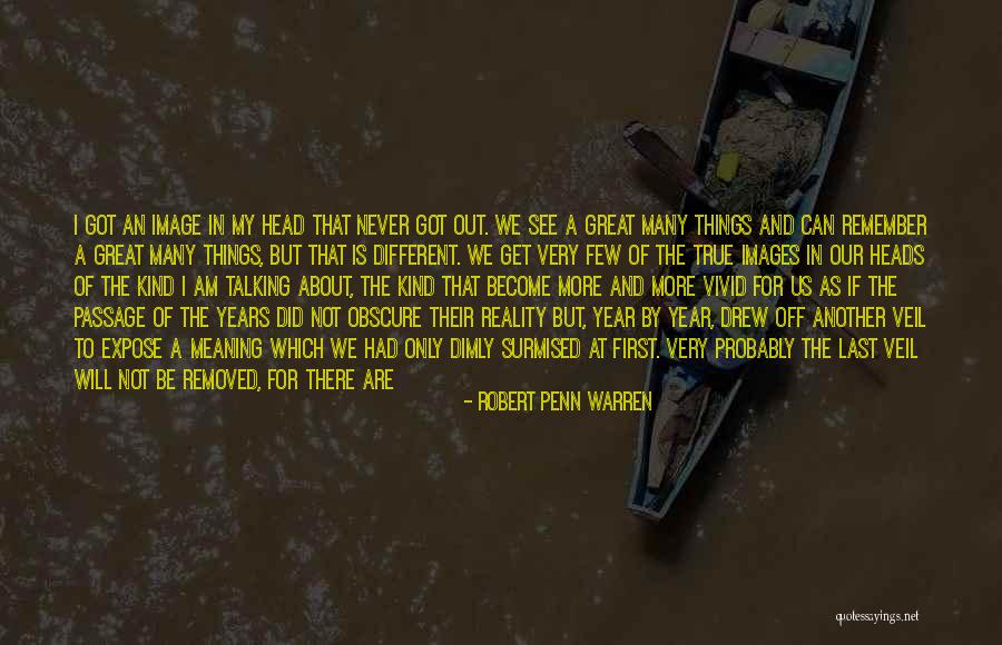 I Am The Love Quotes By Robert Penn Warren I Am The Love Quotes By Robert Penn Warren