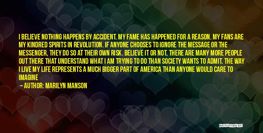 I Am The Messenger Quotes By Marilyn Manson