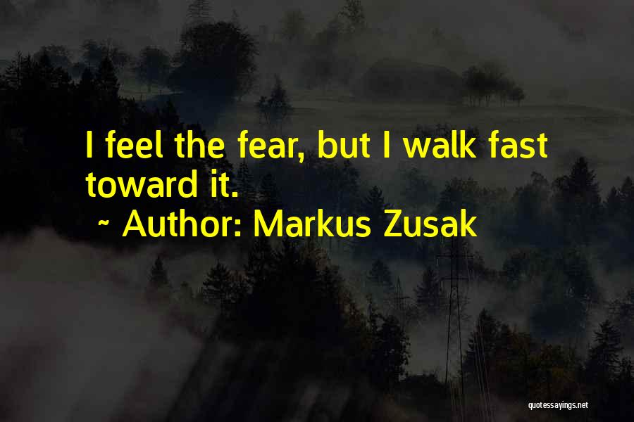 I Am The Messenger Quotes By Markus Zusak