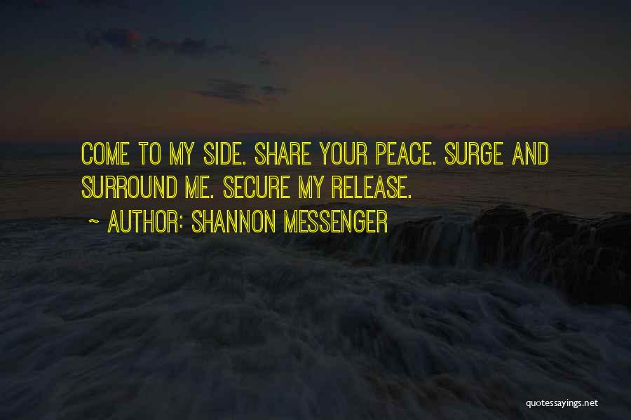 I Am The Messenger Quotes By Shannon Messenger