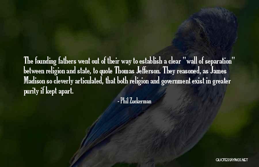 I Am The State Quote Quotes By Phil Zuckerman I Am The State Quote Quotes By Phil Zuckerman