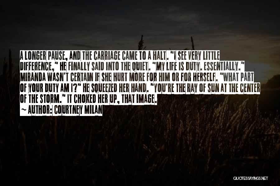 I Am The Storm Quotes By Courtney Milan