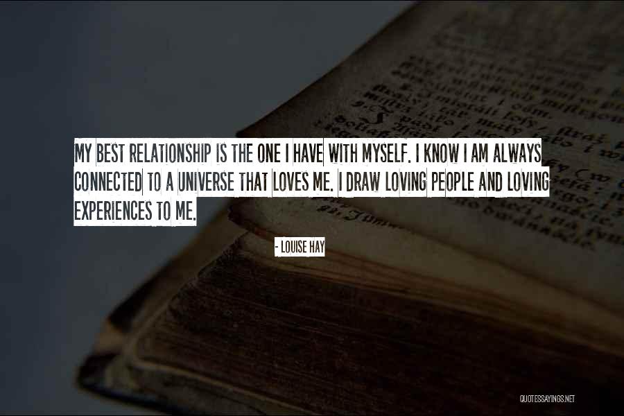I Am The Universe Quotes By Louise Hay I Am The Universe Quotes By Louise Hay