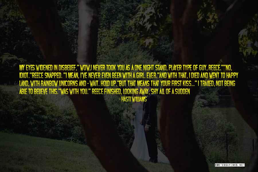 I Am Type Of Girl Quotes By Hasti Williams I Am Type Of Girl Quotes By Hasti Williams