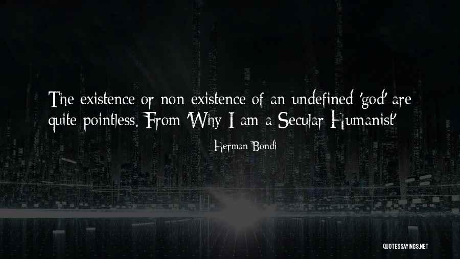 I Am Undefined Quotes By Herman Bondi I Am Undefined Quotes By Herman Bondi