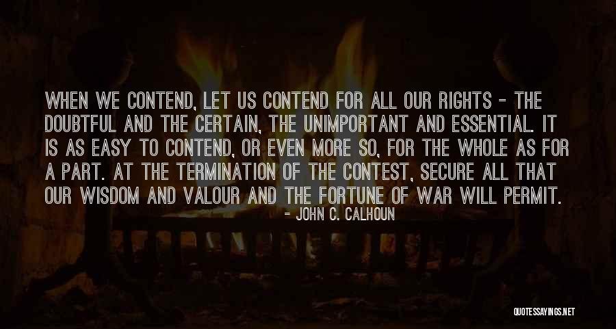 I Am Unimportant Quotes By John C. Calhoun I Am Unimportant Quotes By John C. Calhoun