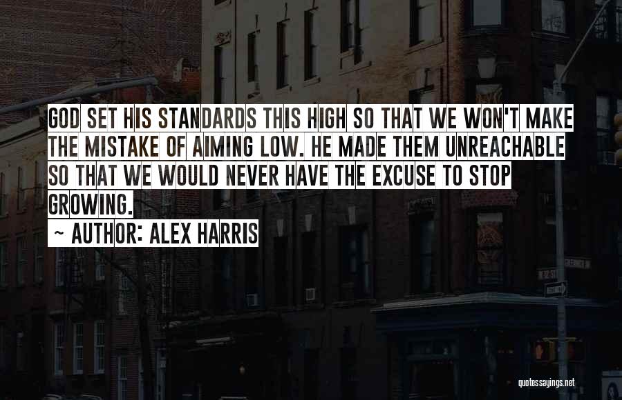 I Am Unreachable Quotes By Alex Harris