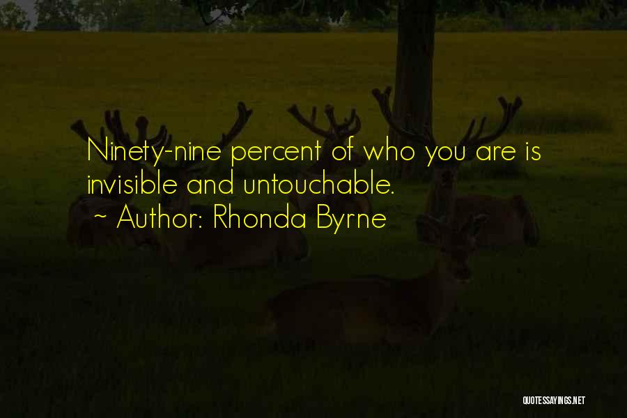 I Am Untouchable Quotes By Rhonda Byrne