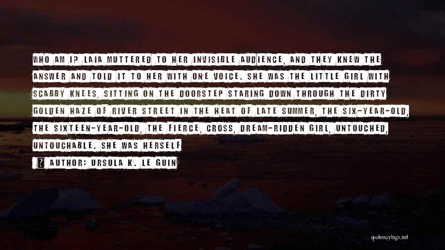I Am Untouchable Quotes By Ursula K. Le Guin
