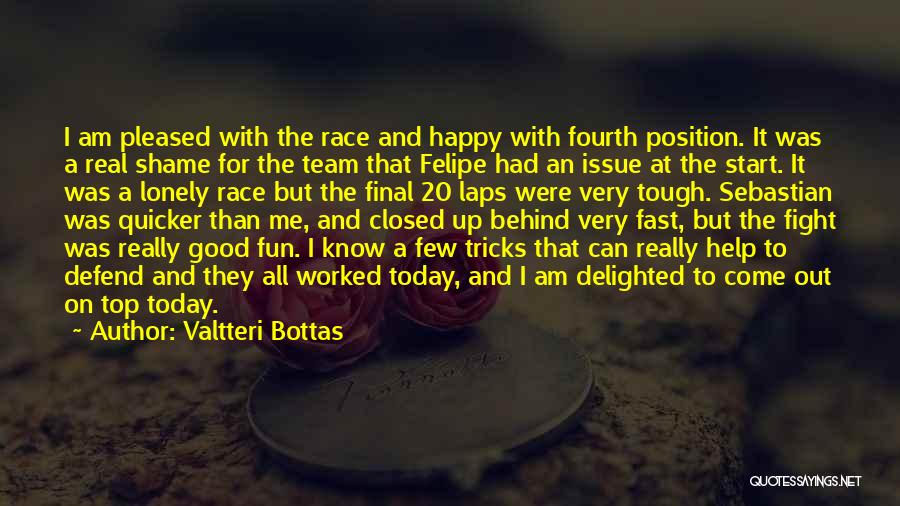 I Am Very Happy Today Quotes By Valtteri Bottas