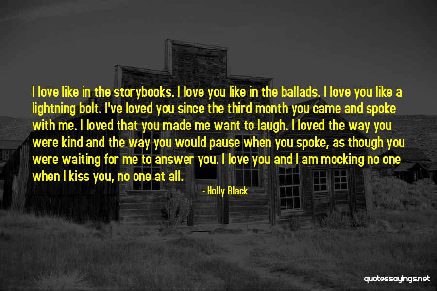 I Am Waiting Love Quotes By Holly Black