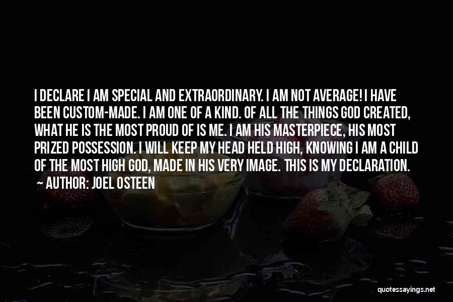 I Am What God Made Me Quotes By Joel Osteen