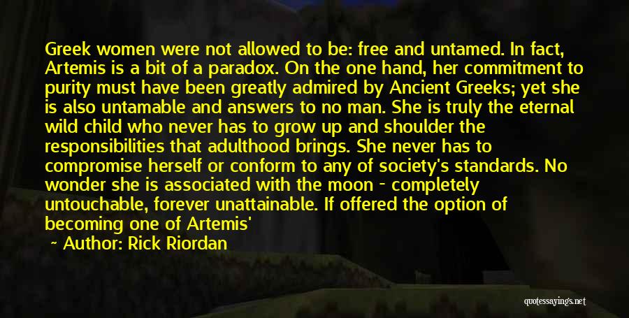 I Am Wild And Free Quotes By Rick Riordan