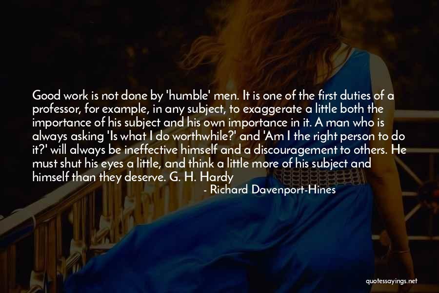 I Am Worthwhile Quotes By Richard Davenport-Hines I Am Worthwhile Quotes By Richard Davenport-Hines