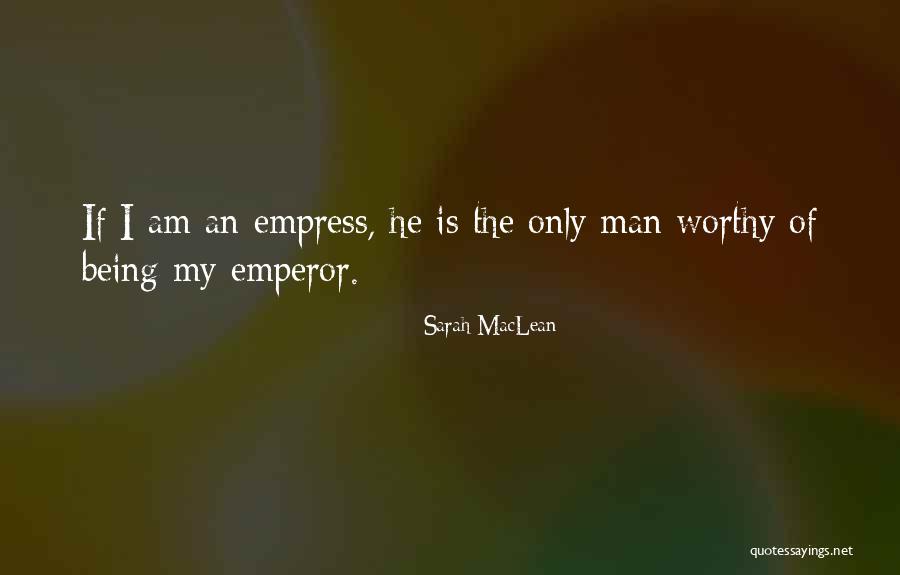 I Am Worthy Quotes By Sarah MacLean I Am Worthy Quotes By Sarah MacLean