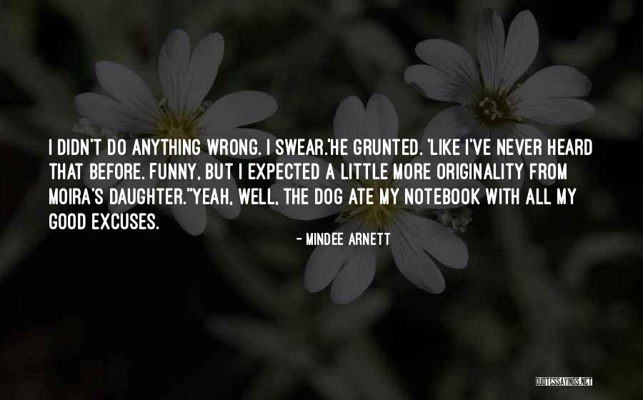 I Am Wrong Quote Quotes By Mindee Arnett I Am Wrong Quote Quotes By Mindee Arnett
