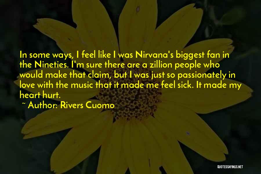 I Am Your Biggest Fan Quotes By Rivers Cuomo