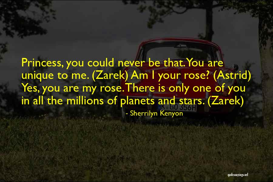 I Am Your Princess Quotes By Sherrilyn Kenyon