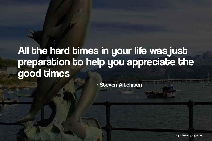 I Appreciate Your Help Quotes By Steven Aitchison I Appreciate Your Help Quotes By Steven Aitchison