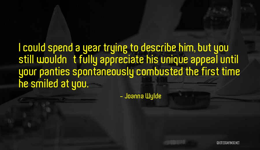 I Appreciate Your Time Quotes By Joanna Wylde I Appreciate Your Time Quotes By Joanna Wylde
