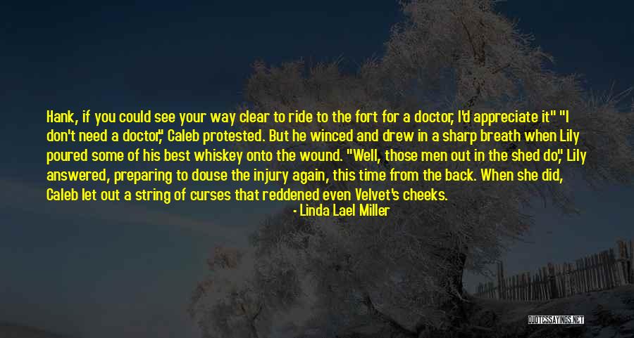 I Appreciate Your Time Quotes By Linda Lael Miller I Appreciate Your Time Quotes By Linda Lael Miller
