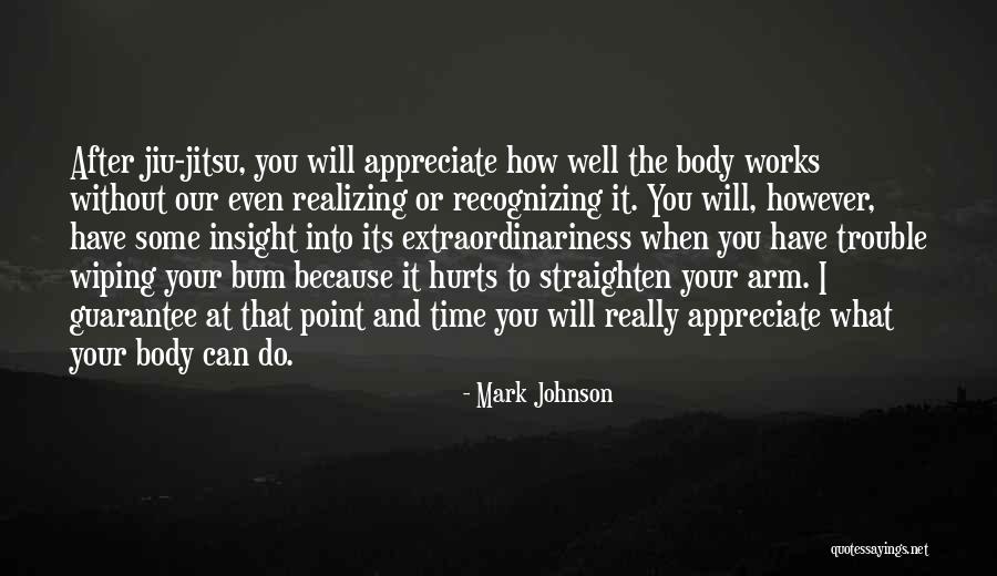 I Appreciate Your Time Quotes By Mark Johnson I Appreciate Your Time Quotes By Mark Johnson