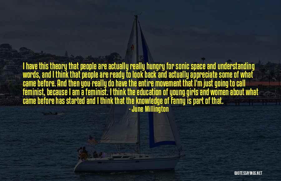 I Appreciate Your Understanding Quotes By June Millington I Appreciate Your Understanding Quotes By June Millington
