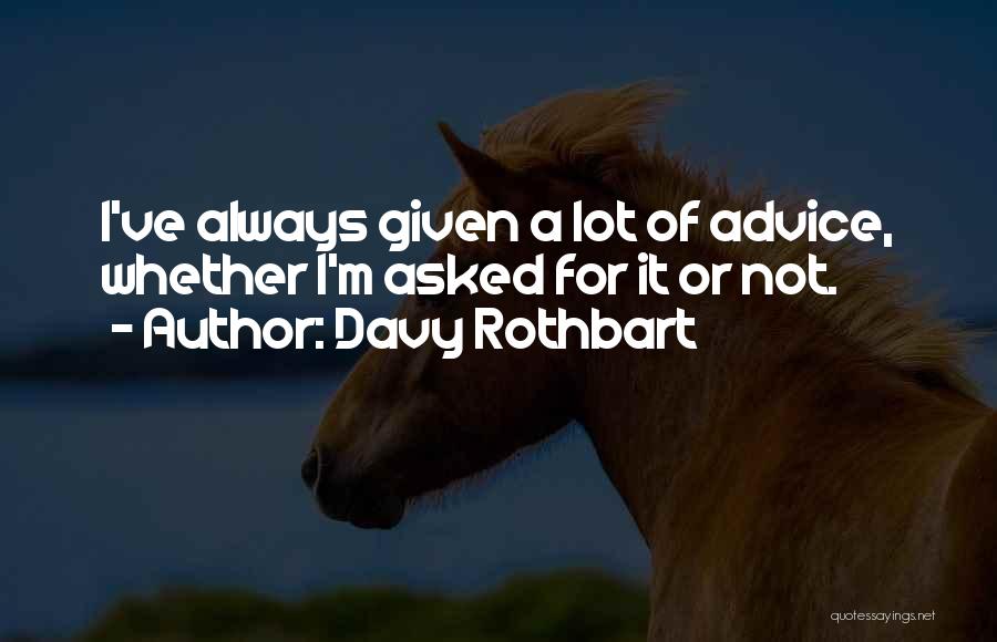 I Asked For Quotes By Davy Rothbart