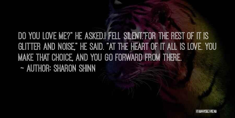 I Asked For Quotes By Sharon Shinn