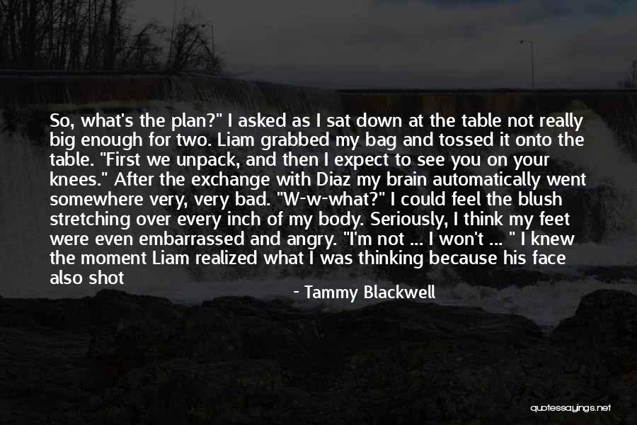 I Asked For Your Hand Quotes By Tammy Blackwell I Asked For Your Hand Quotes By Tammy Blackwell