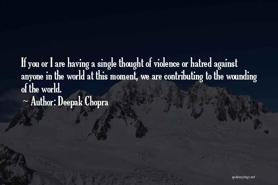 I At Peace Quotes By Deepak Chopra