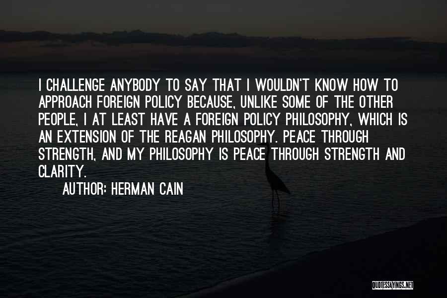I At Peace Quotes By Herman Cain