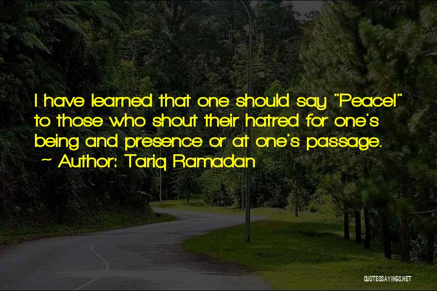 I At Peace Quotes By Tariq Ramadan