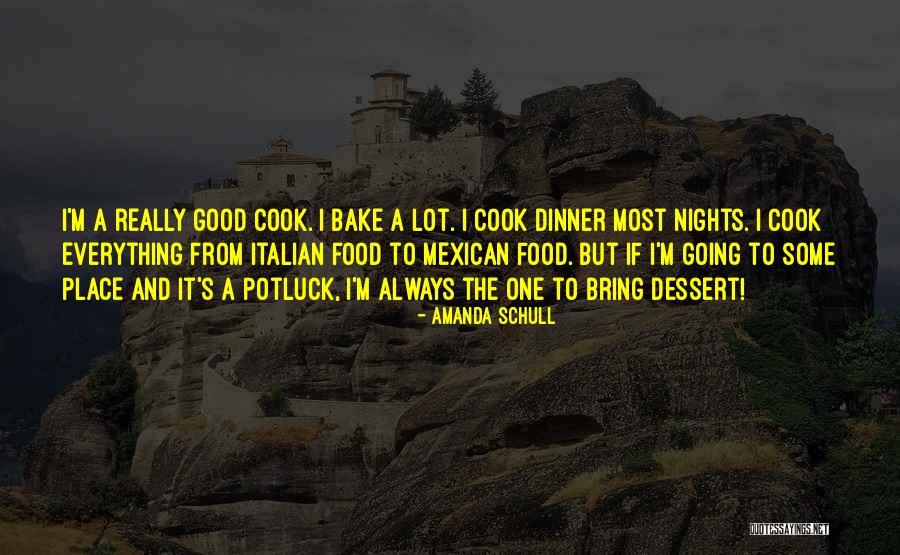 I Bake Quotes By Amanda Schull I Bake Quotes By Amanda Schull