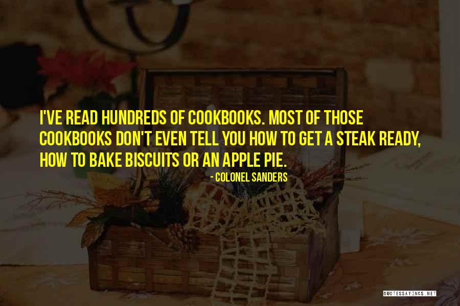 I Bake Quotes By Colonel Sanders I Bake Quotes By Colonel Sanders