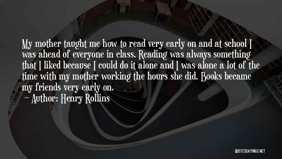 I Became Alone Quotes By Henry Rollins