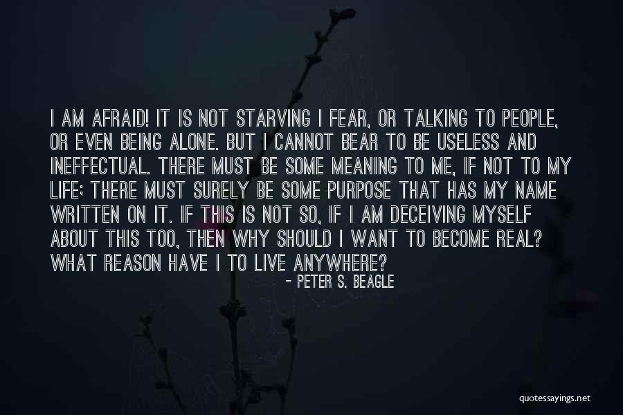 I Become Alone Quotes By Peter S. Beagle