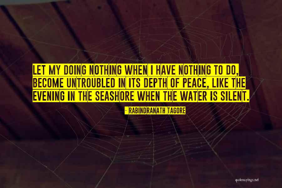 I Become Alone Quotes By Rabindranath Tagore I Become Alone Quotes By Rabindranath Tagore