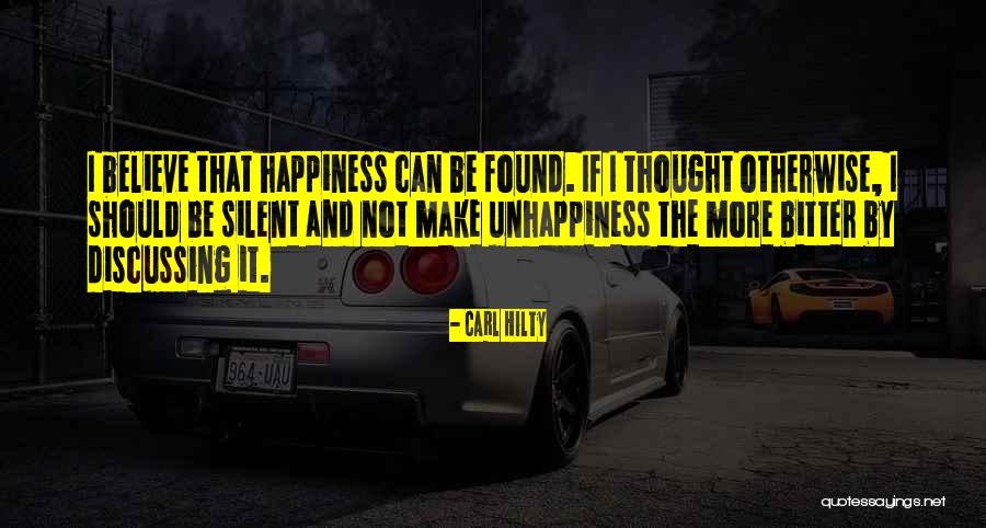 I Believe I Can Make It Quotes By Carl Hilty I Believe I Can Make It Quotes By Carl Hilty