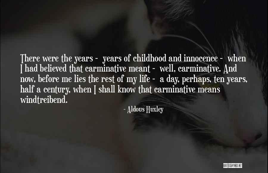 I Believed All Your Lies Quotes By Aldous Huxley I Believed All Your Lies Quotes By Aldous Huxley
