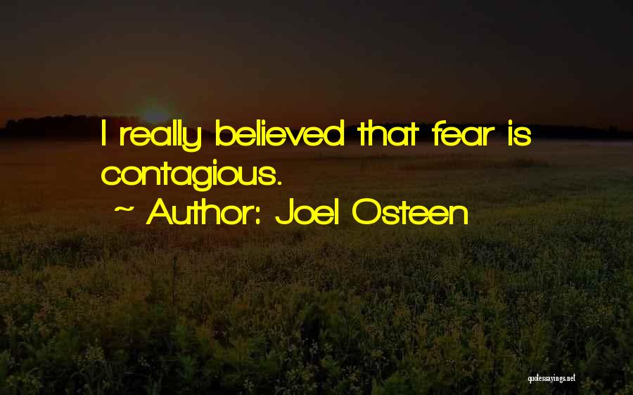 I Believed Quotes By Joel Osteen