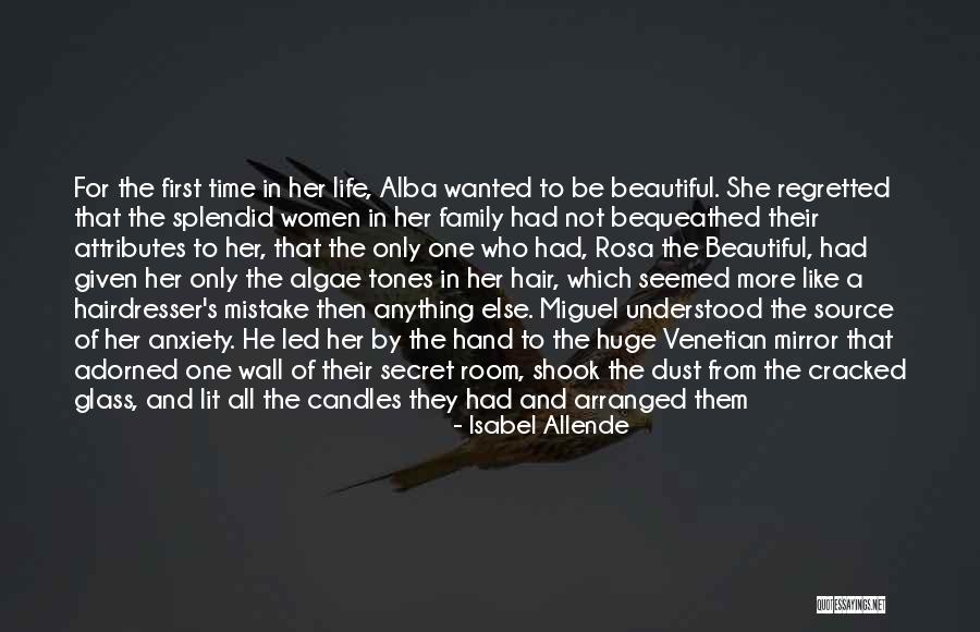 I Believed You My Mistake Quotes By Isabel Allende