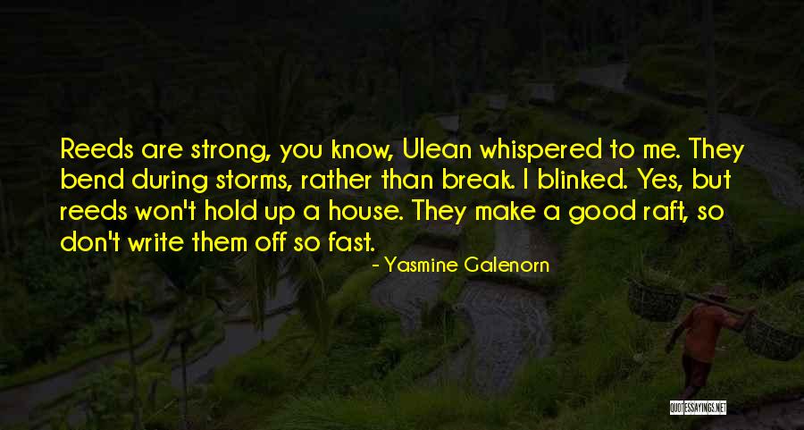 I Bend I Don't Break Quotes By Yasmine Galenorn I Bend I Don't Break Quotes By Yasmine Galenorn